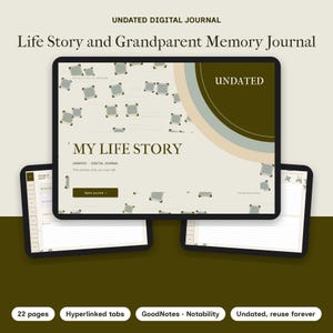 May include: A digital journal titled My Life Story and Grandparent Memory Journal displayed on a tablet screen. The interface features an undated layout with a dark green button labeled Open journal, soft beige tones, and circular accents.