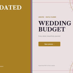 May include: A digital planner interface featuring a mustard yellow left panel with the text UNDATED and BRIGHTCELLPLANNERS. The right panel is light pink with the text WEDDING BUDGET, Every detail, beautifully planned, and Open planner.