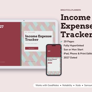 Op de afbeelding: Een digitale inkomsten- en uitgavenplanner voor 2027 op een tablet en smartphone. De interface toont een geometrisch patroon in kastanjebruin en lichtblauw met de tekst Income Expense Tracker, 29 Pages, Fully Hyperlinked, Sun or Mon Start, iPad, Phone & Print Editions, 2027 Dated, en Works with GoodNotes, Notability, Xodo, Samsung Notes.