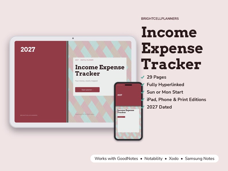 Op de afbeelding: Een digitale inkomsten- en uitgavenplanner voor 2027 op een tablet en smartphone. De interface toont een geometrisch patroon in kastanjebruin en lichtblauw met de tekst Income Expense Tracker, 29 Pages, Fully Hyperlinked, Sun or Mon Start, iPad, Phone & Print Editions, 2027 Dated, en Works with GoodNotes, Notability, Xodo, Samsung Notes.