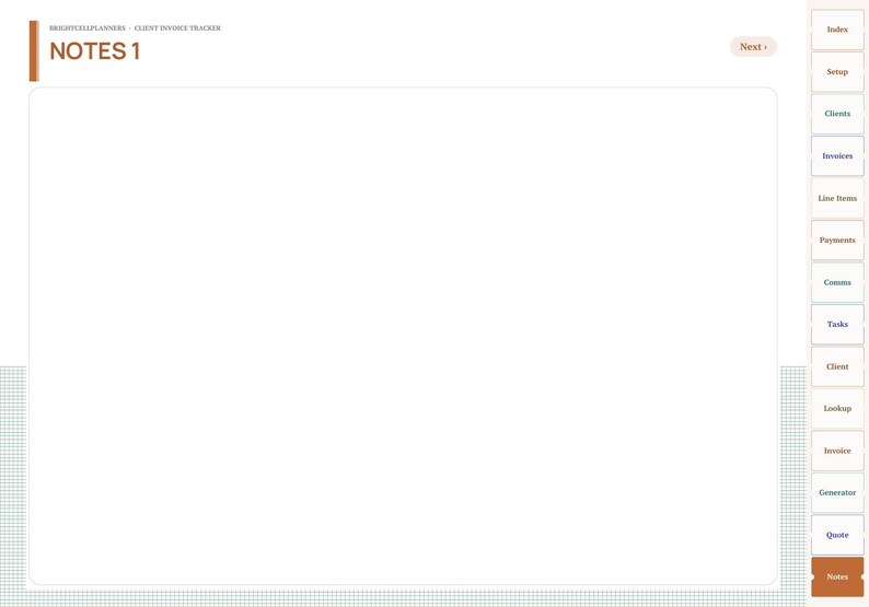 Pode incluir: Uma interface de planejador digital intitulada NOTES 1 por BRIGHTCELLPLANNERS - CLIENT INVOICE TRACKER. O layout apresenta um grande espa&ccedil;o de trabalho central branco e uma barra de navega&ccedil;&atilde;o vertical &agrave; direita com abas rotuladas Index, Setup, Clients, Invoices, Line Items, Payments, Comms, Tasks, Client, Lookup, Invoice, Generator, Quote e Notes.
