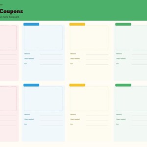 May include: A digital reward coupon chart with a green header labelled Reward Coupons. It features eight rectangular cards in pink, blue, yellow, and green, each with spaces for a reward name, stars needed, and a description for the reward.