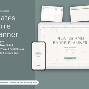 May include: A digital Pilates Barre Planner displayed on a tablet and smartphone, featuring 16 pages, full hyperlinks, and undated layouts. The text reads BRIGHTCELLPLANNERS, Pilates Barre Planner, and Works with GoodNotes, Notability, Xodo, Samsung Notes.