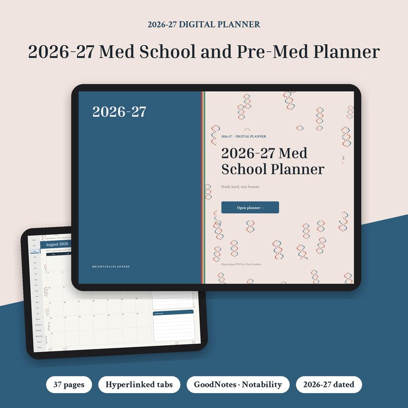 May include: A 2026-27 digital planner for medical students displayed on two tablet screens. The cover features a dark blue side and a light beige side with DNA helix patterns, titled 2026-27 Med School Planner with an Open planner button.