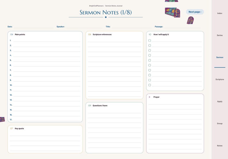 May include: A digital sermon notes journal page titled Sermon Notes (1/8) with sections for date, speaker, title, passage, main points, scripture references, questions, application, and prayer, featuring a side navigation bar.