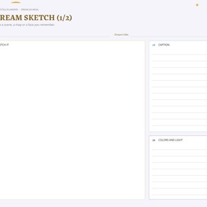 May include: A digital dream journal page titled DREAM SKETCH (1/2) with a large blank box for drawing, a lined section for a caption, and a lined section for colors and light. The layout includes a side navigation bar with tabs.