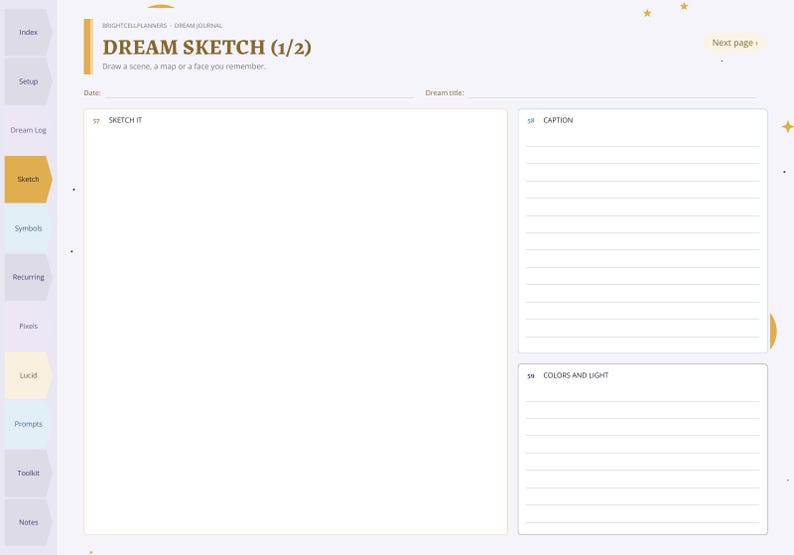 May include: A digital dream journal page titled DREAM SKETCH (1/2) with a large blank box for drawing, a lined section for a caption, and a lined section for colors and light. The layout includes a side navigation bar with tabs.
