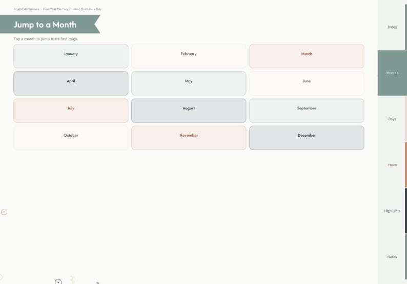 May include: A digital planner interface titled Jump to a Month with twelve rectangular buttons labeled January through December. The layout features a sidebar with tabs for Index, Months, Days, Years, Highlights, and Notes in muted tones.