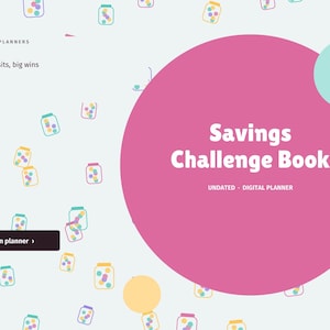Op de afbeelding: Een digitale Savings Challenge Book planner met een lichte achtergrond met een patroon van kleine potjes gevuld met kleurrijke cirkels. Een grote roze cirkel bevat de tekst Savings Challenge Book, Undated, Digital Planner.