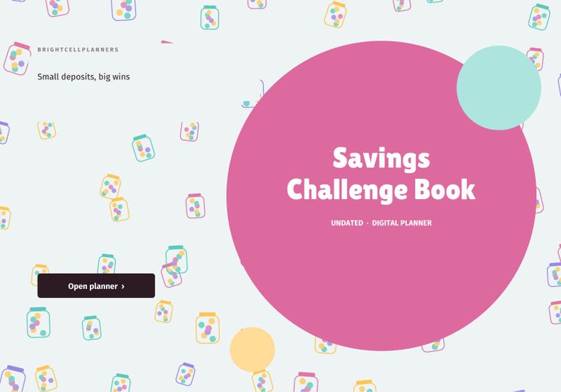 Op de afbeelding: Een digitale Savings Challenge Book planner met een lichte achtergrond met een patroon van kleine potjes gevuld met kleurrijke cirkels. Een grote roze cirkel bevat de tekst Savings Challenge Book, Undated, Digital Planner.