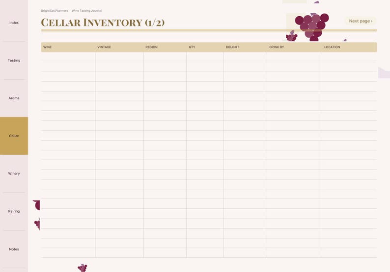 May include: A digital wine cellar inventory planner page featuring a table with columns for wine, vintage, region, quantity, bought, drink by, and location. The header reads CELLAR INVENTORY (1/2) with a grape cluster graphic in the top right corner.
