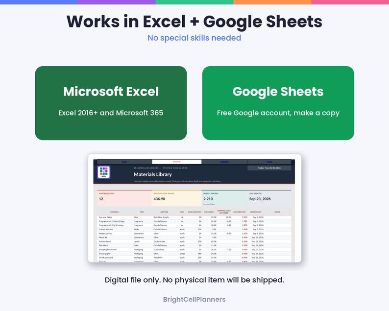 May include: A digital spreadsheet template for Microsoft Excel and Google Sheets titled Materials Library. The interface displays columns for material names, types, suppliers, costs, and quantities. Text includes Works in Excel + Google Sheets.