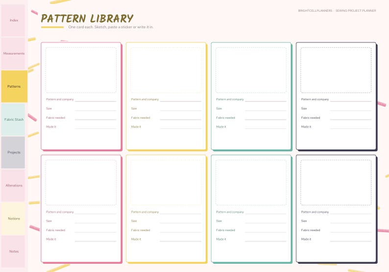 May include: A sewing project planner page titled Pattern Library with eight rectangular cards for sketching or notes. Each card includes lines for pattern and company, size, fabric needed, and made it. The layout features colorful borders.
