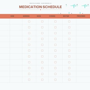 May include: A digital medication schedule planner page featuring a header with the text MEDICATION SCHEDULE. The layout includes columns for medication, dose, morning, noon, evening, bedtime, and prescriber, with checkboxes for tracking.