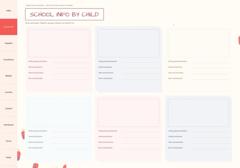 May include: A digital planner page titled SCHOOL INFO BY CHILD with six rectangular sections for notes. Each section includes lines for child, grade, teacher, school, phone, start and end times, and bus or pickup plan, set against a light background.