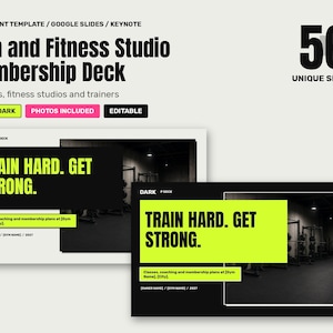 May include: A digital presentation template for gym and fitness studio membership decks featuring 56 unique slides. The design includes light and dark themes with bold text reading Train Hard. Get Strong. and placeholders for gym details.
