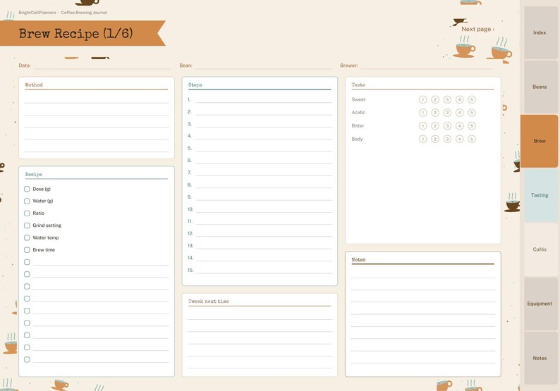 Puede incluir: Una p&aacute;gina de diario de preparaci&oacute;n de caf&eacute; digital titulada Brew Recipe (1/6) con secciones para m&eacute;todo, pasos, calificaciones de sabor y notas. El dise&ntilde;o incluye casillas de verificaci&oacute;n para dosis, agua, proporci&oacute;n, molienda y tiempo.