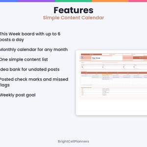May include: A digital content calendar template titled Features Simple Content Calendar. It lists six features including a This Week board, monthly calendar, content list, idea bank, check marks, and weekly post goal, with a preview of the layout.