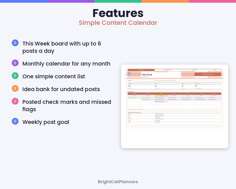 May include: A digital content calendar template titled Features Simple Content Calendar. It lists six features including a This Week board, monthly calendar, content list, idea bank, check marks, and weekly post goal, with a preview of the layout.