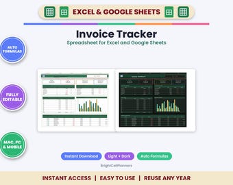 May include: An Invoice Tracker spreadsheet for Excel and Google Sheets featuring light and dark dashboard themes with data tables, bar charts, and auto formulas. The interface includes labels for auto formulas, fully editable, and Mac, PC, and mobile compatibility.