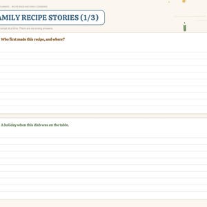 May include: A digital planner page titled FAMILY RECIPE STORIES (1/3) with a sidebar menu. It features two white rectangular sections with lined writing space, each preceded by a numbered circle. The first prompt asks who first made the recipe, and the second asks for a holiday when the dish was served.