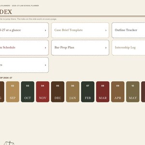 May include: A digital law school planner index page titled 2026-27 Law School Planner. It features a sidebar with navigation tabs, a main section with clickable tiles for case briefs, exam schedules, and trackers, and a row of monthly buttons.