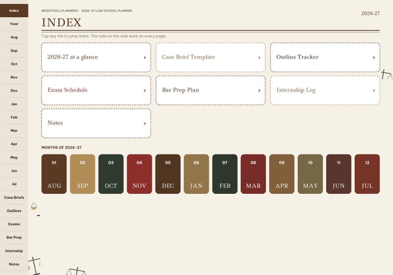 May include: A digital law school planner index page titled 2026-27 Law School Planner. It features a sidebar with navigation tabs, a main section with clickable tiles for case briefs, exam schedules, and trackers, and a row of monthly buttons.