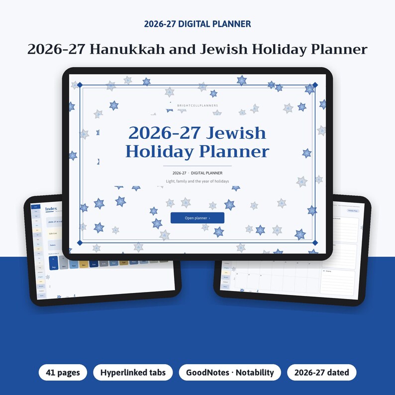 May include: A 2026-27 digital Jewish holiday planner displayed on three tablet screens. The main screen features blue Star of David icons, the text 2026-27 Jewish Holiday Planner, and an Open planner button. Includes 41 pages, hyperlinked tabs, and is dated.