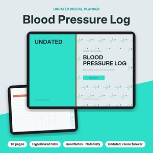 May include: An undated digital planner for tracking blood pressure, displayed on two tablet screens. The interface features a teal sidebar, a white page with a heartbeat pattern, and text reading Blood Pressure Log and Open planner.