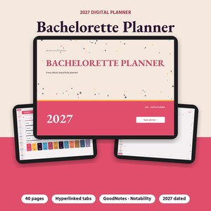 Może przedstawiać: Cyfrowy planer wieczoru panieńskiego na rok 2027 wyświetlony na trzech ekranach tablet&oacute;w. Gł&oacute;wny ekran zawiera tekst Bachelorette Planner, 2027 oraz Open planner. Interfejs zawiera kolorowe zakładki oraz łącznie 40 stron.