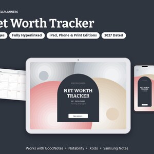 Peut inclure: Un planificateur num&eacute;rique Net Worth Tracker affich&eacute; sur une tablette et un smartphone, avec 27 pages, des hyperliens complets et une datation 2027. L'interface comprend une vue calendrier et une couverture en arche sombre.