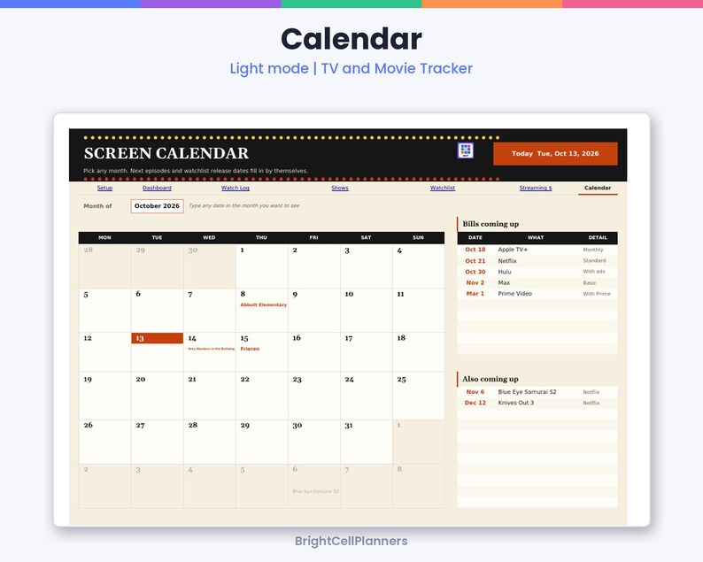 May include: A digital TV and movie tracker calendar interface titled Screen Calendar. The layout features a monthly grid for October 2026, navigation tabs, and side panels listing upcoming bills and releases with dates and details.