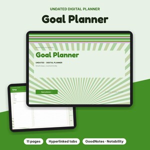 May include: An undated digital goal planner displayed on two tablet screens. The interface features a green sunburst pattern, the text Goal Planner, Undated Digital Planner, and Small steps, counted kindly. Includes 11 pages, hyperlinked tabs, and compatibility with GoodNotes and Notability.