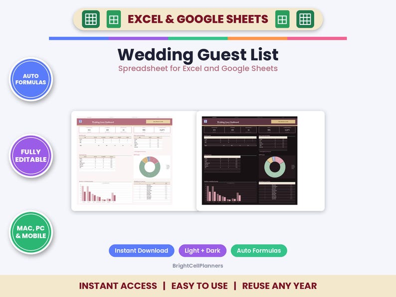 May include: A digital wedding guest list spreadsheet for Excel and Google Sheets featuring light and dark mode dashboard views with auto formulas, charts, and tables. The interface displays data visualization tools, including a donut chart and bar graphs, with text labels such as Wedding Guest List, Auto Formulas, Fully Editable, and Mac, PC & Mobile.