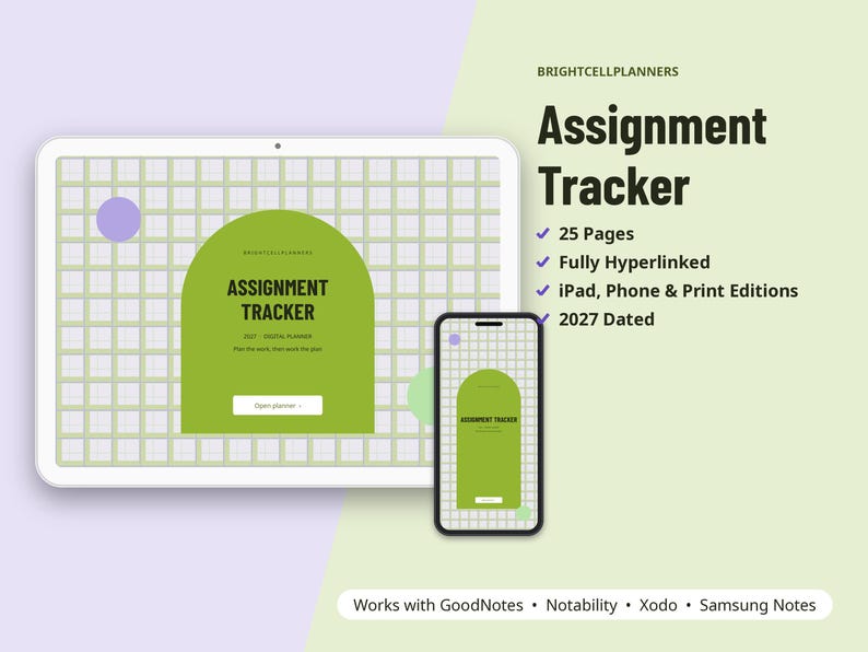 May include: A digital assignment tracker planner displayed on a tablet and smartphone screen. The interface features a green grid background with a central arch shape containing the text Assignment Tracker 2027. Includes 25 pages, hyperlinks, and compatibility with GoodNotes, Notability, Xodo, and Samsung Notes.