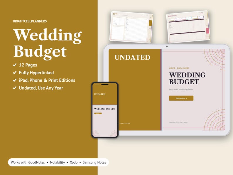 May include: A digital wedding budget planner displayed on a tablet and smartphone screen, featuring a mustard yellow and cream color scheme. The text reads Wedding Budget, Undated, and Brightcellplanners, with lists of features including 12 pages.