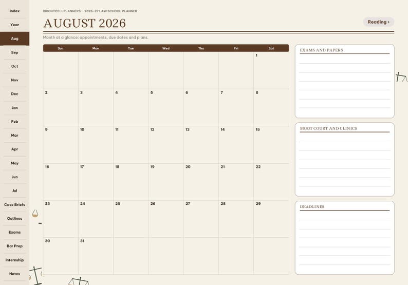May include: A digital August 2026 law school planner page with a cream background and brown accents. It features a monthly calendar grid, a sidebar with navigation tabs, and three lined sections labeled Exams and Papers, Moot Court and Clinics, and Deadlines.