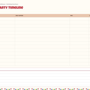 May include: A digital party timeline planner page with a cream background, featuring a red header titled PARTY TIMELINE. The layout includes a table with columns for time, what happens, who, and done, plus a notes section with lined paper.