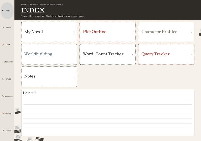 May include: A digital writing and novel planner index page featuring a sidebar with navigation icons and a main area with clickable tiles labeled My Novel, Plot Outline, Character Profiles, Worldbuilding, Word-Count Tracker, Query Tracker, and Notes.