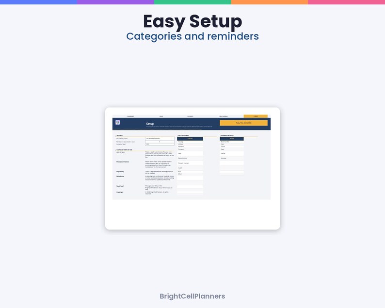 May include: A digital interface display titled Easy Setup Categories and reminders, featuring a software dashboard with input fields for settings, bill categories, and payment methods, with the brand name BrightCellPlanners at the bottom.