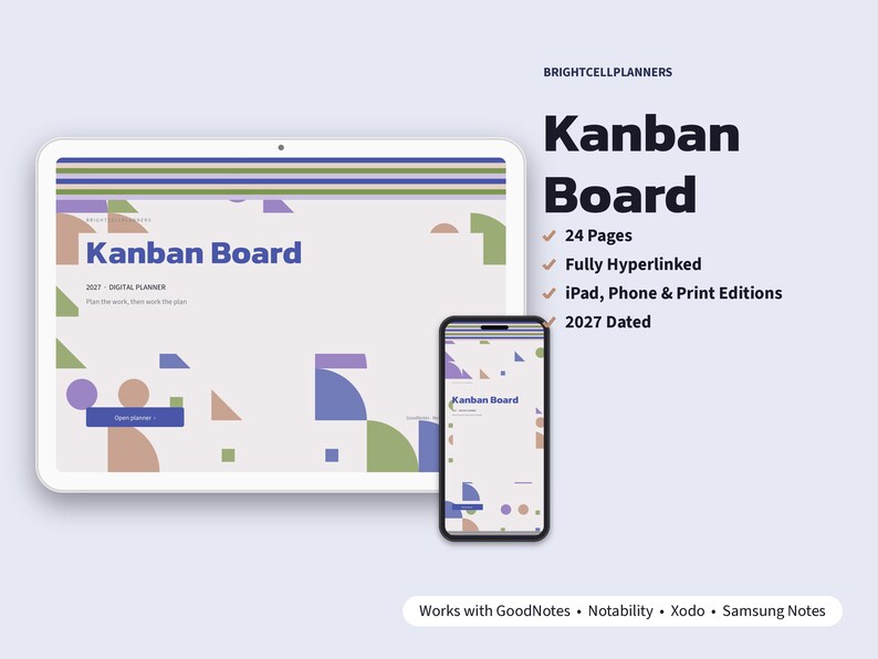 May include: A digital Kanban Board planner displayed on a tablet and smartphone. The interface features geometric shapes in purple, green, and tan. Text includes "Kanban Board," "2027 - DIGITAL PLANNER," "24 Pages," "Fully Hyperlinked," and "2027 Dated."