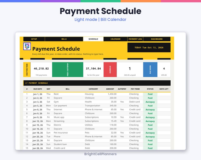 K&ouml;nnte beinhalten: Eine digitale Zahlungsplan-Tabelle im Light-Modus. Die Kopfzeile zeigt Payment Schedule, Bill Calendar und Today Tue Oct 13, 2026. Sie enth&auml;lt Zusammenfassungsfelder f&uuml;r Rechnungen, Status und eine detaillierte Tabelle mit F&auml;lligkeitsdaten.