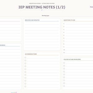 May include: A digital planner page titled IEP MEETING NOTES (1/2) with sections for attendees, meeting type, services and minutes, current goals and progress, accommodations, questions to ask, and follow-up and deadlines with a side navigation tab.