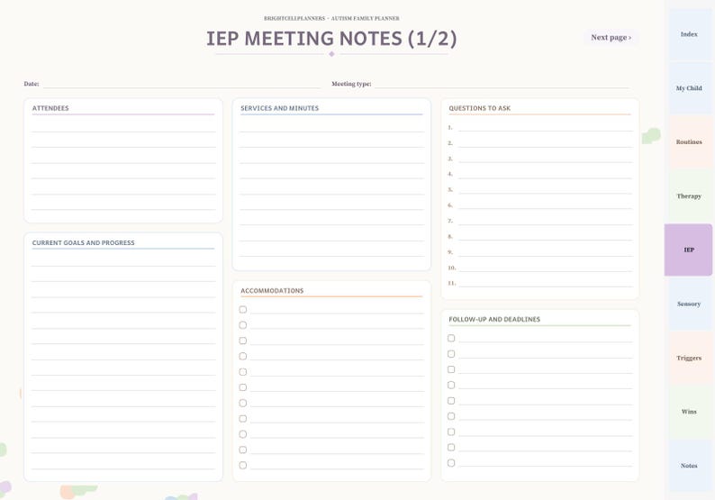 May include: A digital planner page titled IEP MEETING NOTES (1/2) with sections for attendees, meeting type, services and minutes, current goals and progress, accommodations, questions to ask, and follow-up and deadlines with a side navigation tab.