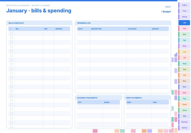 May include: A digital budget planner page for January 2027 titled Bills & Spending. It features a Bills Checklist, a Spending Log, a Savings This Month section, and a Debt Payments section. A vertical navigation tab menu is on the right side.