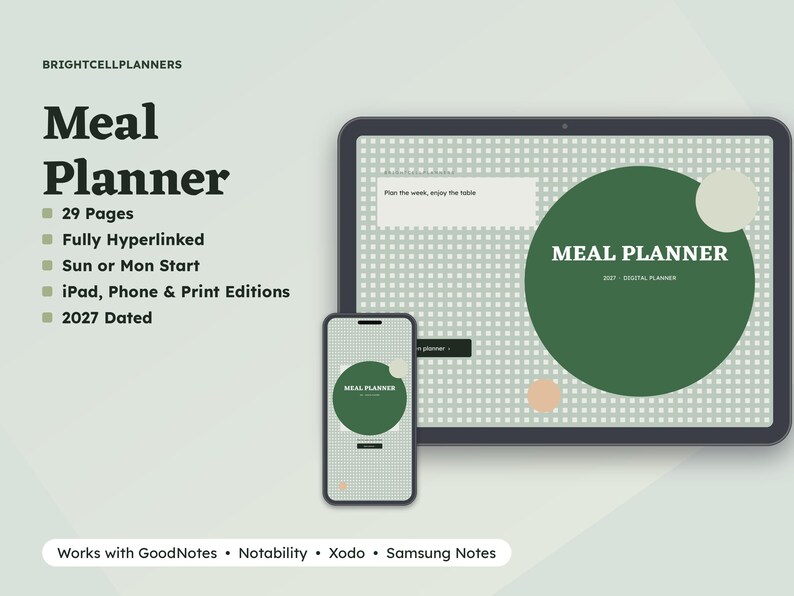 May include: A digital meal planner displayed on a tablet and smartphone screen. The interface features a light green grid background, a large dark green circle, and the text Meal Planner 2027 Digital Planner. Includes 29 pages, hyperlinks, and compatibility notes.