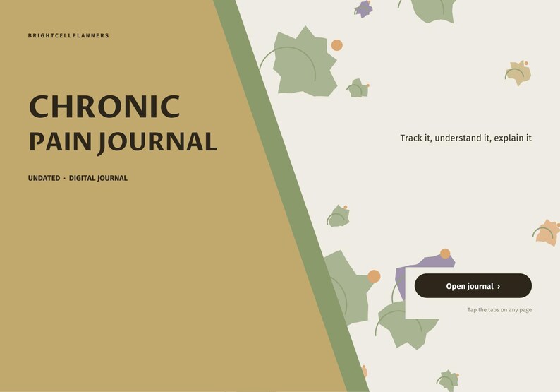 K&ouml;nnte beinhalten: Ein digitales Tagebuch f&uuml;r chronische Schmerzen von Brightcellplanners mit beigem und cremefarbenem Hintergrund. Der Text lautet Chronic Pain Journal, Undated Digital Journal, Track it, understand it, explain it, und ein schwarzer Button Open journal.