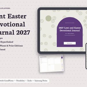 Puede incluir: Un diario devocional digital de Cuaresma y Pascua 2027 mostrado en una tableta y un tel&eacute;fono inteligente. El diario presenta un dise&ntilde;o de arco morado con el texto 2027 Lent and Easter Devotional Journal. Incluye 22 p&aacute;ginas, hiperv&iacute;nculos y compatibilidad con GoodNotes, Notability, Xodo y Samsung Notes.