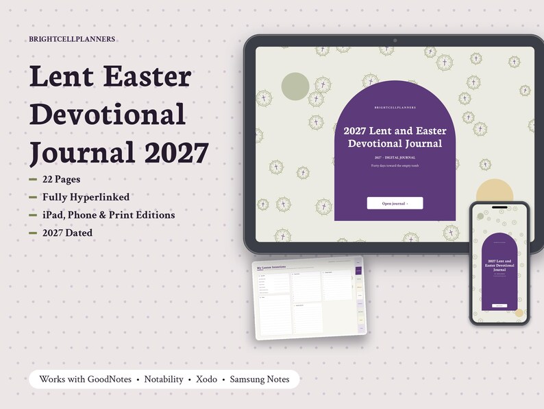 Puede incluir: Un diario devocional digital de Cuaresma y Pascua 2027 mostrado en una tableta y un tel&eacute;fono inteligente. El diario presenta un dise&ntilde;o de arco morado con el texto 2027 Lent and Easter Devotional Journal. Incluye 22 p&aacute;ginas, hiperv&iacute;nculos y compatibilidad con GoodNotes, Notability, Xodo y Samsung Notes.
