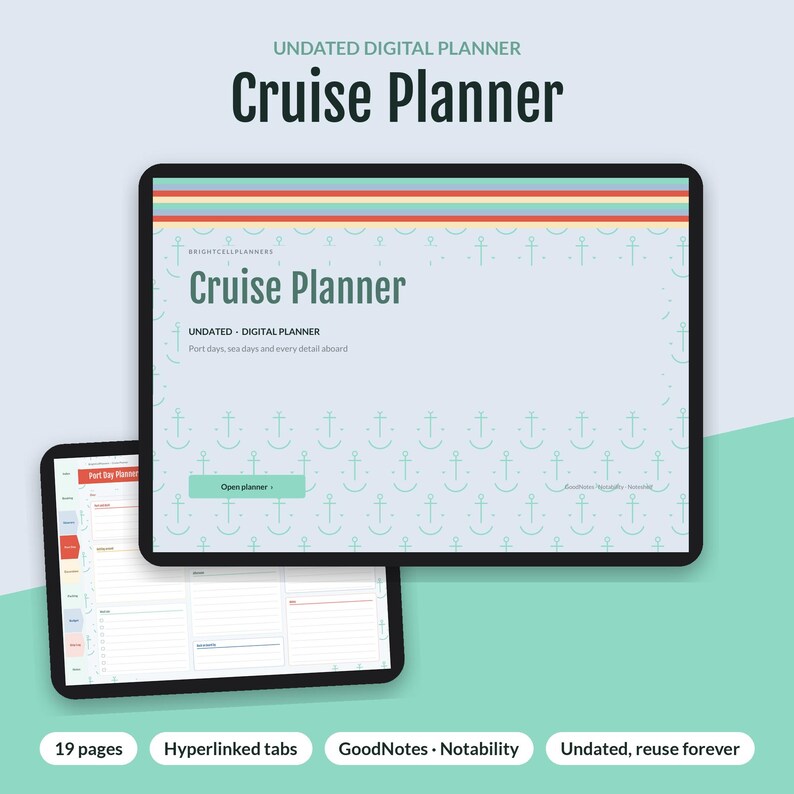 May include: A digital cruise planner displayed on two tablet screens. The main screen shows a light blue background with a repeating anchor pattern, horizontal stripes, and the text Cruise Planner, Undated Digital Planner, and Open planner.